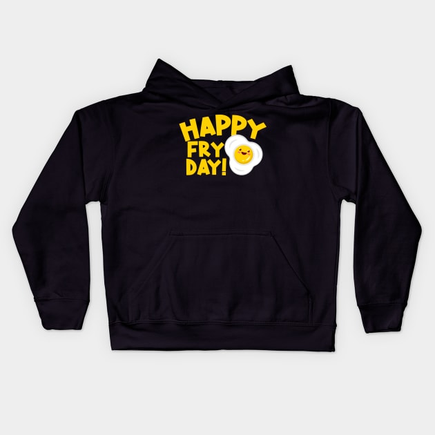 Happy Fri-day Kids Hoodie by Podycust168